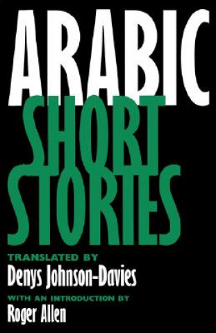 Kniha Arabic Short Stories Roger Allen