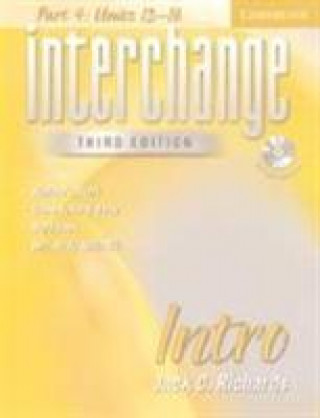 Kniha Interchange Intro Part 4 Student's Book with Self Study Audio CD Jack C. Richards
