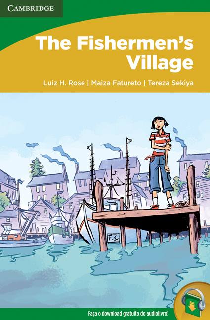 Könyv Connect Level 3 The Fisherman's Village, Portuguese Edition Luiz H. Rose