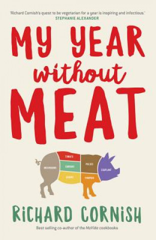 Kniha My Year Without Meat Richard Cornish