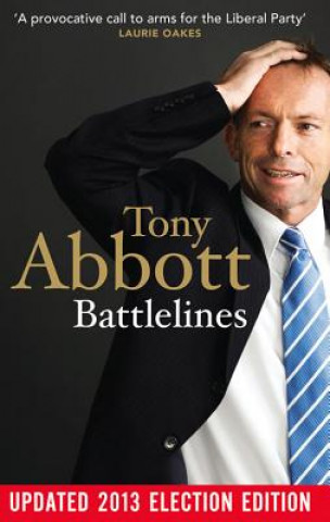 Książka Battlelines Tony Abbott