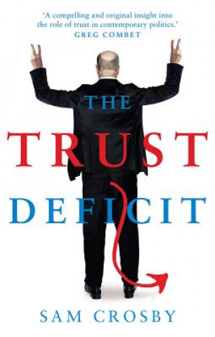 Kniha The Trust Deficit Sam Crosby
