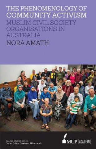 Kniha Phenomenology of Community Activism Nora Amath