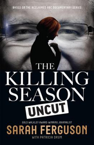 Carte The Killing Season Uncut Sarah Ferguson
