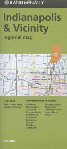 Prasa Rand McNally Indianapolis & Vicinity, Indiana Regional Map Rand McNally