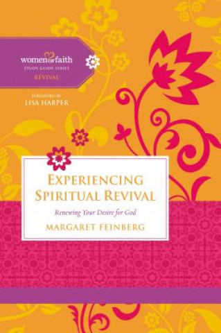 Książka Experiencing Spiritual Revival Margaret Feinberg