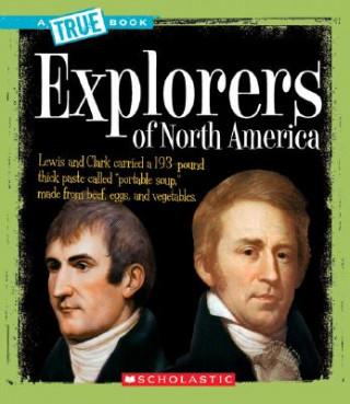 Книга Explorers of North America Christine Taylor-Butler