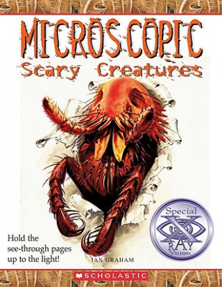 Książka Microscopic Scary Creatures Ian Graham