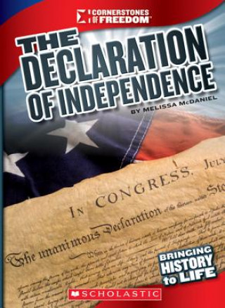 Livre The Declaration of Independence Melissa McDaniel