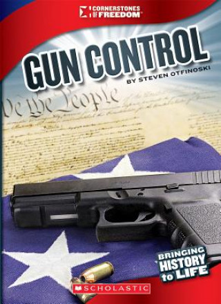 Könyv Gun Control Steven Otfinoski