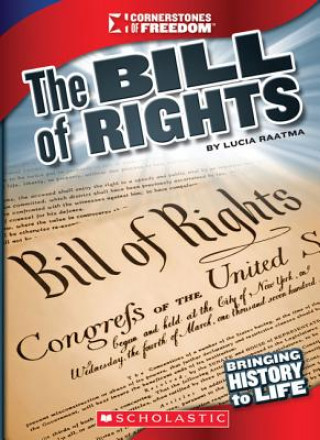 Книга The Bill of Rights Lucia Raatma