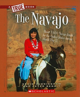 Książka Navajo (A True Book: American Indians) Kevin Cunningham