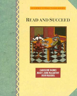 Book Read and Succeed: Academic Connections Series Joan Rasool