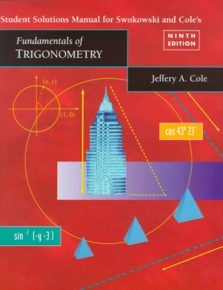 Carte Student Solutions Manual for Fundamentals of Trigonometry Earl Swokowski