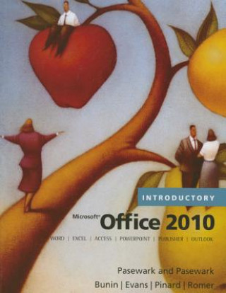 Kniha Microsoft Office 2010: Introductory Pasewark Pasewark