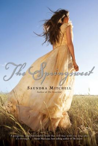 Kniha The Springsweet Saundra Mitchell