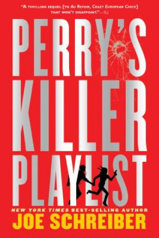 Kniha Perry's Killer Playlist Joe Schreiber
