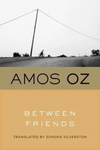 Книга Between Friends Amos Oz
