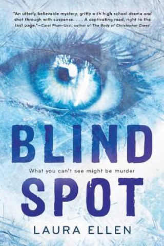 Kniha Blind Spot Laura Ellen