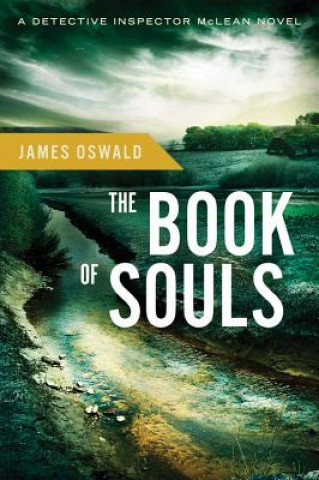 Kniha The Book of Souls James Oswald