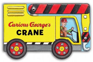 Kniha Curious George's Crane (Mini Movers Shaped Board Books) H A Rey