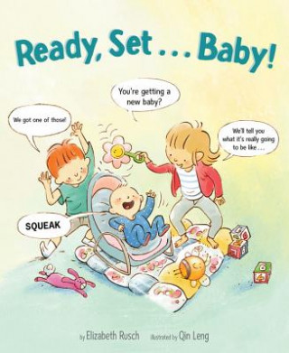 Kniha Ready, Set . . . Baby! Elizabeth Rusch