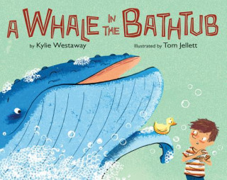 Könyv Whale in the Bathtub Kylie Westaway