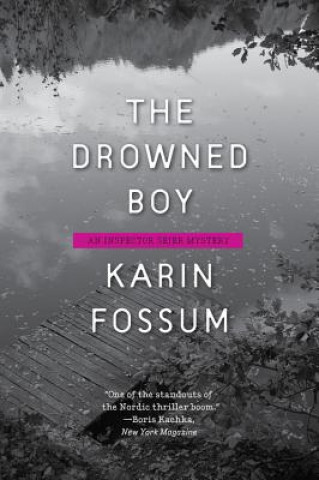 Libro The Drowned Boy Karin Fossum
