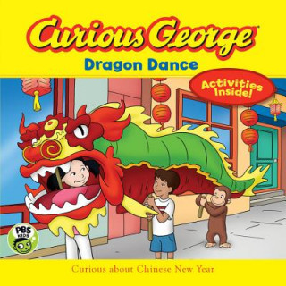 Kniha Curious George Dragon Dance (CGTV 8x8) H A Rey
