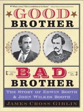 Book Good Brother, Bad Brother James Cross Giblin