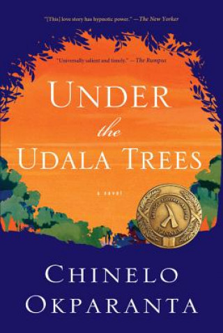 Kniha Under the Udala Trees Chinelo Okparanta