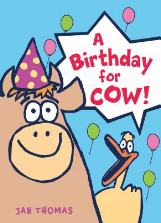 Buch Birthday for Cow! Jan Thomas