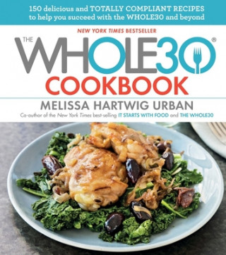 Knjiga Whole30 Cookbook Melissa Hartwig