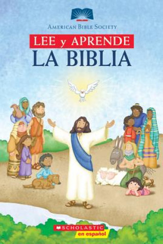Kniha Leer y Apprender: La Biblia: (Spanish Language Edition Of Read And Learn Bible) Inc. Scholastic