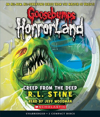 Audio Creep from the Deep R. L. Stine