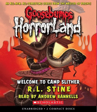 Audio Welcome to Camp Slither R. L. Stine