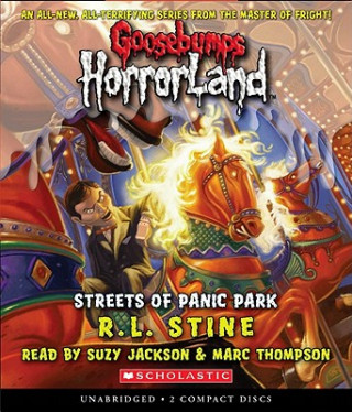 Audio Streets of Panic Park R. L. Stine