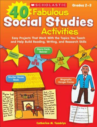 Knjiga 40 Fabulous Social Studies Activities Catherine M. Tamblyn