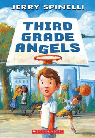 Book Third Grade Angels Jerry Spinelli