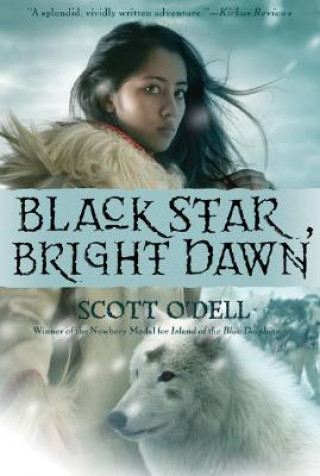 Kniha Black Star, Bright Dawn Scott O'Dell