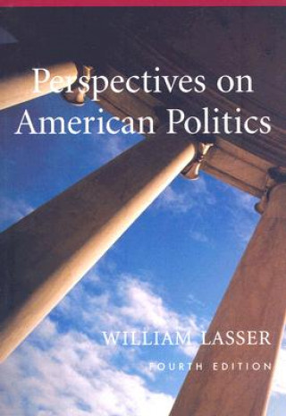 Kniha Perspectives on American Politics William Lasser