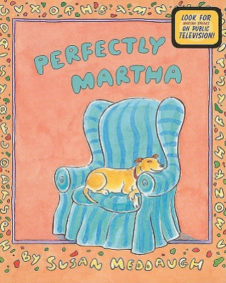 Könyv Perfectly Martha Susan Meddaugh