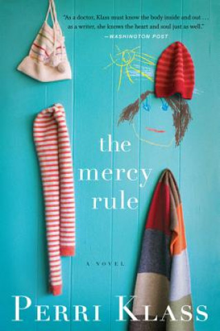 Buch The Mercy Rule Perri Klass
