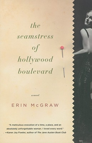 Carte The Seamstress of Hollywood Boulevard Erin McGraw