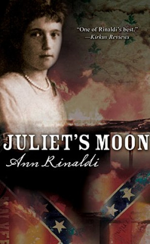 Könyv Juliet's Moon Ann Rinaldi