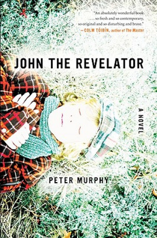 Kniha John the Revelator Peter Murphy