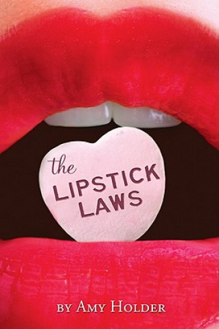 Kniha The Lipstick Laws Amy Holder