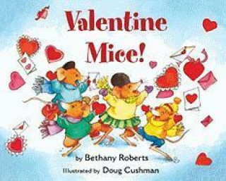 Βιβλίο Valentine Mice! board book Bethany Roberts