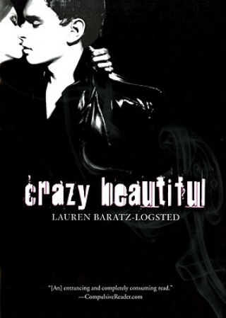 Kniha Crazy Beautiful Lauren Baratz-Logsted