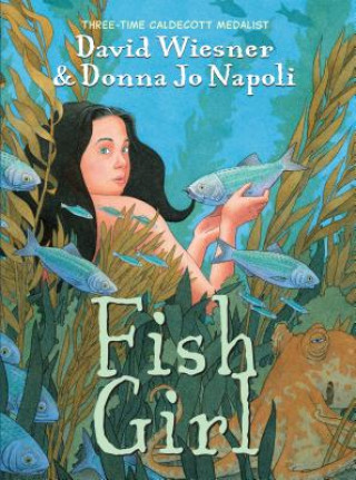 Kniha Fish Girl Donna Jo Napoli